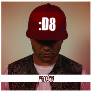 Capa do álbum de estreia de D8