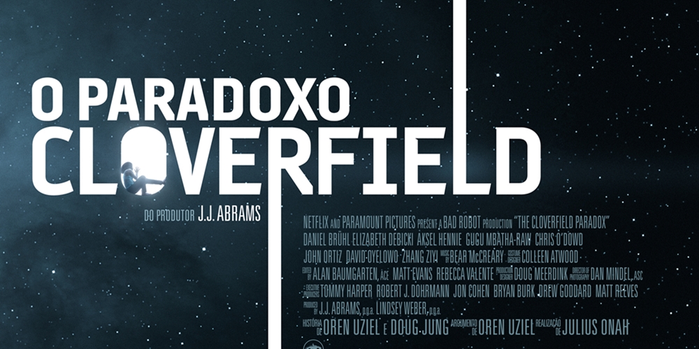 Resultado de imagem para the cloverfield paradox poster brasileiro