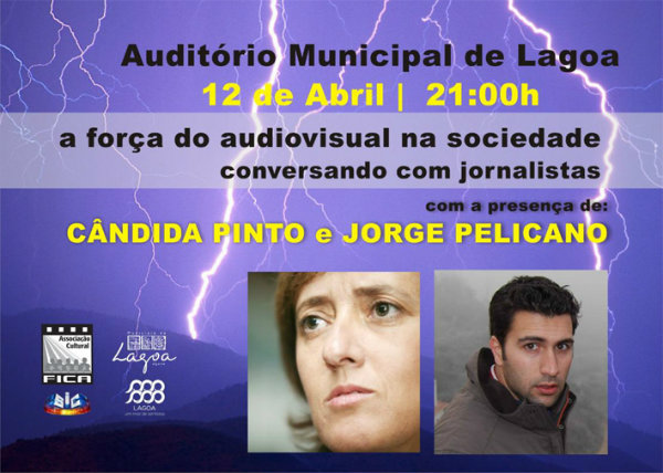  «A força do audiovisual na sociedade» – uma conversa com Cândida Pinto e Jorge Pelicano