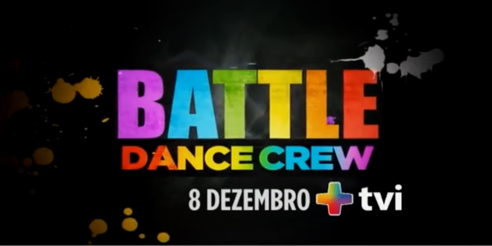  «Battle Dance Crew» é o novo programa de dança do +TVI