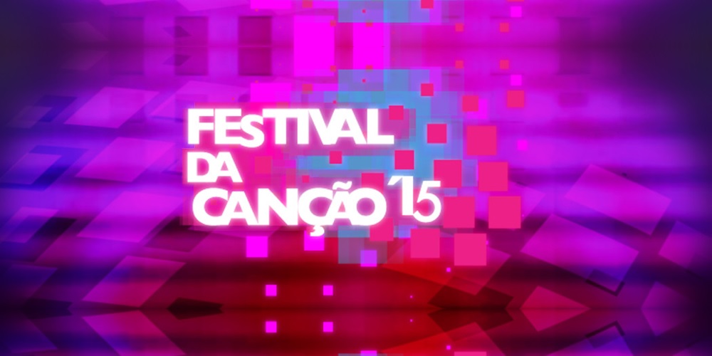  «Festival da Canção 2015»: Grande Final – Conheça a representante de Portugal na Eurovisão