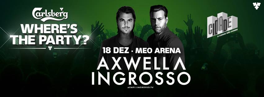  Axwell /\ Ingrosso vão ter warm-up de DJ’s portugueses no «Carlsberg Where’s the Party?»