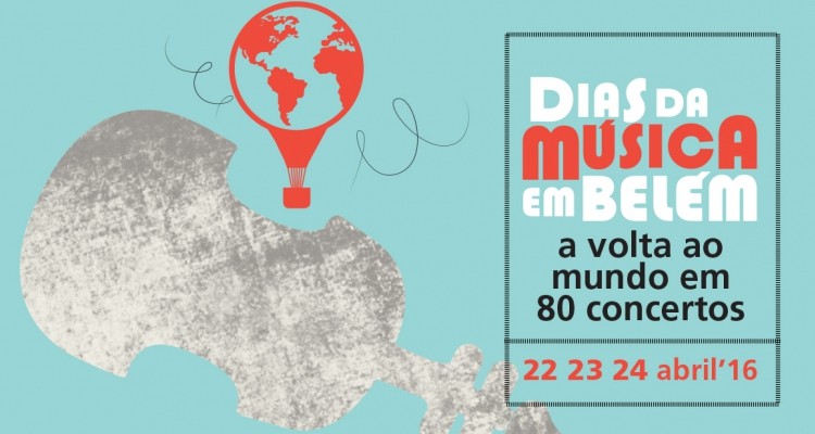  «Dias da Música em Belém 2016» com transmissão em direto na RTP2