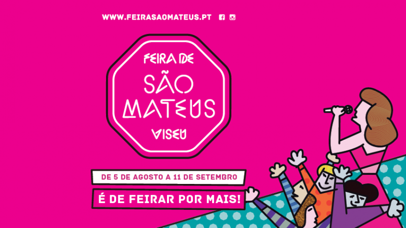 Feira de São Mateus 2016 – Viseu | Programação de 08 a 14 de agosto