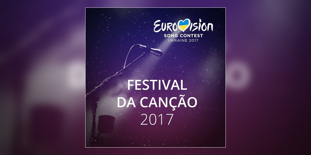  Descubra onde se vai realizar o «Festival da Canção 2017»