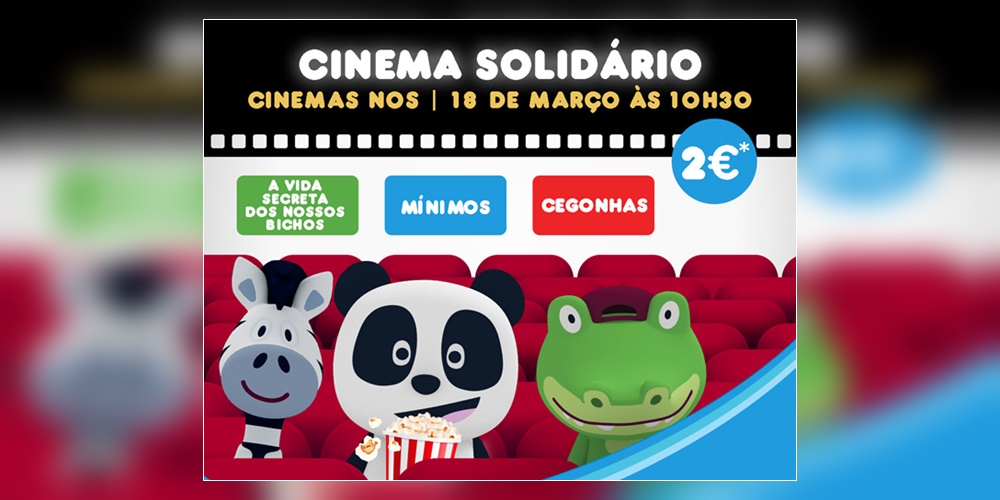  Canal Panda e cinemas NOS realizam o dia do «Cinema Solidário»
