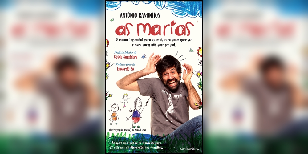  António Raminhos lança em exclusivo o livro «As Marias»