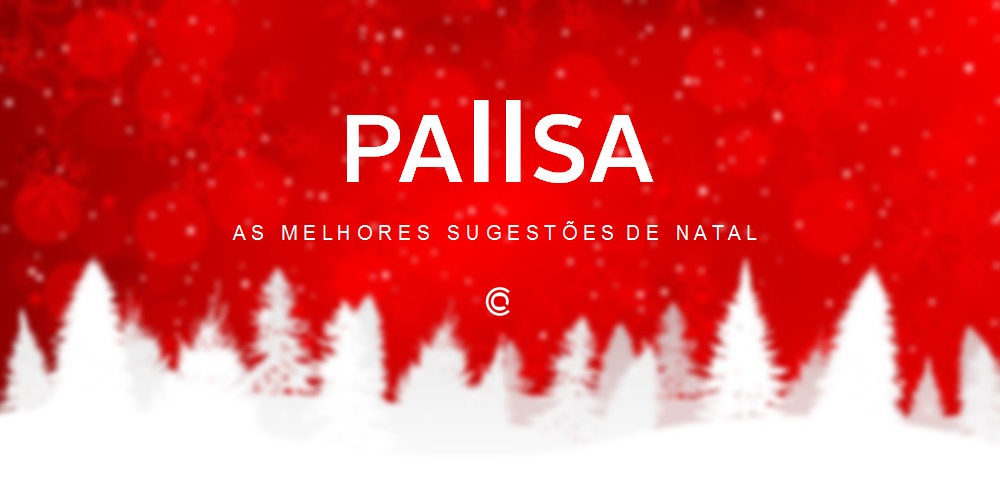  PAUSA: As melhores sugestões de Natal | 01 a 08 de dezembro