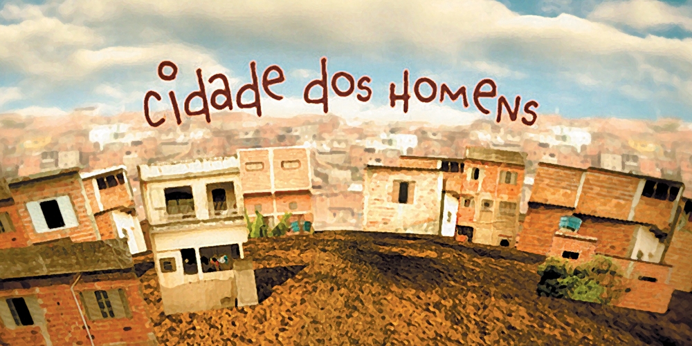 Nova temporada de «Cidade dos Homens» em estreia na Globo Portugal