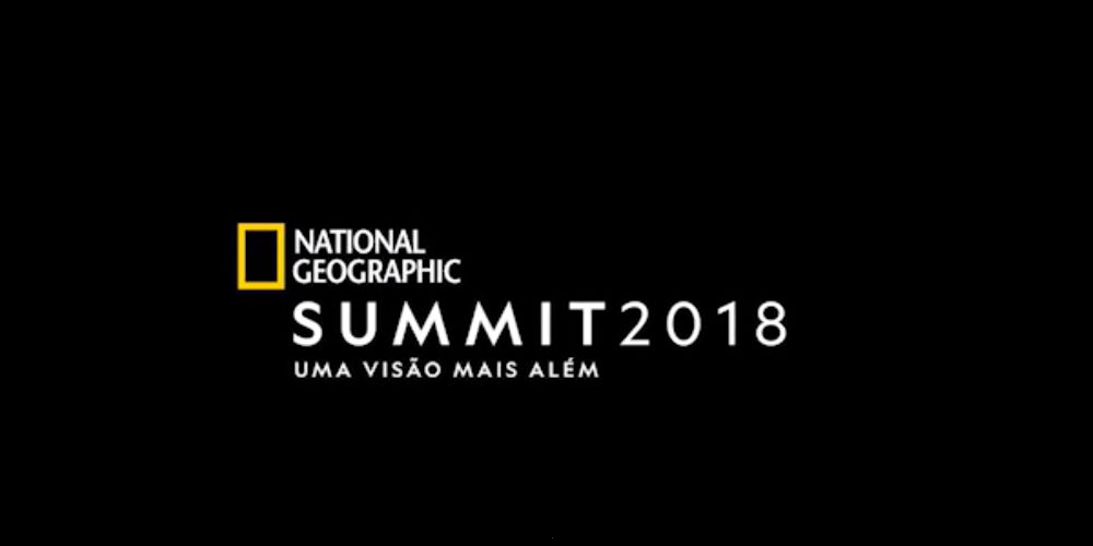  «National Geographic Summit 2018» acontece em abril