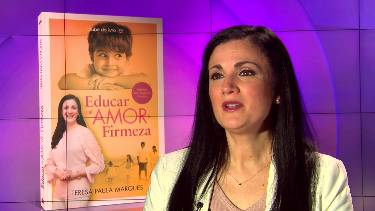 Supernanny Teresa Paula Marques Educar com Amor e Firmeza