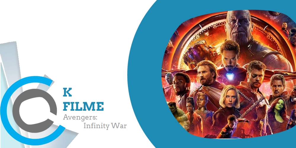  K Filme: «Avengers: Infinity War» – O Principio do Fim