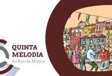  Quinta Melodia: Santos Populares – Em cada esquina, um arraial (parte 2)