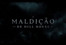  Netflix revela primeira trailer de «A Maldição de Hill House»