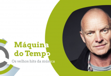  Máquina do Tempo | Sting – Message In The Bottle