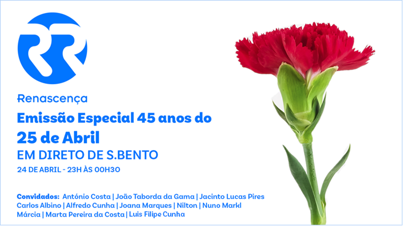  Dia da Liberdade: Renascença realiza emissão especial em direto de São Bento