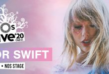  Taylor Swift confirmada no cartaz do «NOS Alive 2020»