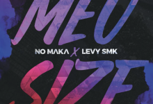  «Meu Size» é o novo single da dupla No Maka com Levy SMK