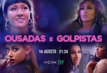  «Ousadas e Golpistas» estreia esta semana em televisão