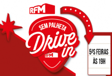  «RFM Sem Palheta Drive In» é a nova aposta da RFM