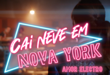  Amor Electro lançam nova versão da música «Cai neve em Nova York»