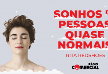  «Sonhos de Pessoas Quase Normais» é o novo podcast de Rita Redshoes