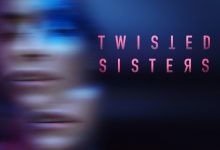  Canal ID estreia nova tempora de «Twisted Sisters»