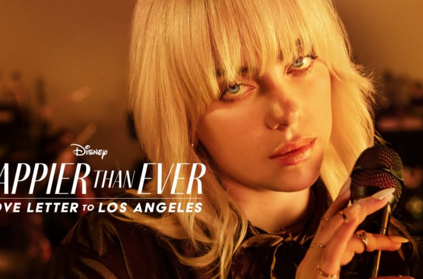  Disney+ estreia «Happier Than Ever: A Love Letter to Los Angeles»