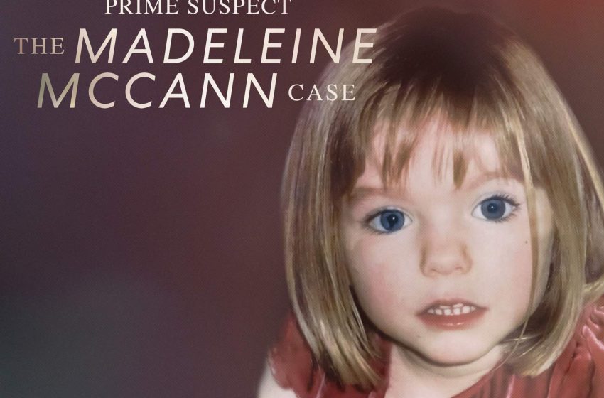  Canal ID estreia «Prime Suspect: The Madeleine McCann Case»