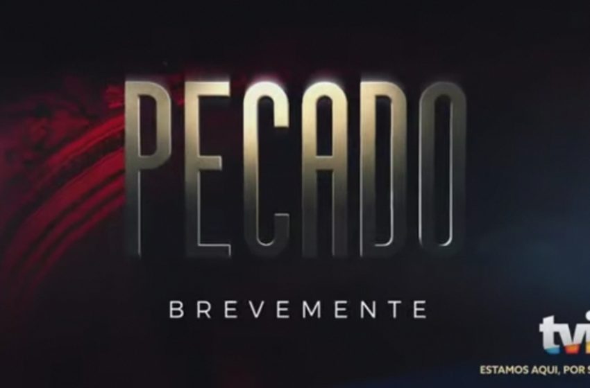  «Pecado»: Nova série da TVI ganha data de estreia oficial