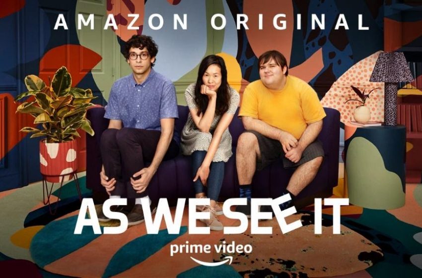  «As We See It» é a nova série da Amazon Prime Video