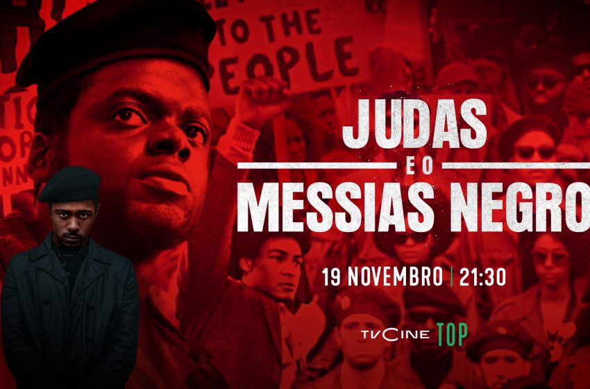  TVCine Top estreia «Judas e o Messias Negro»