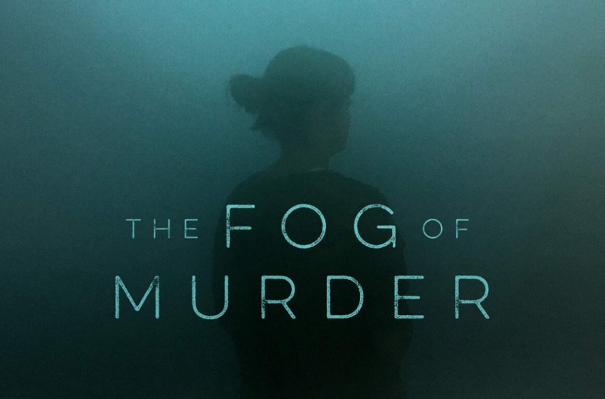  «The Fog of Murder» estreia no canal ID