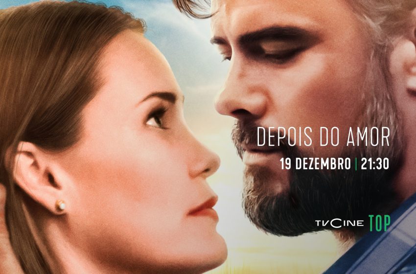  «Depois do Amor» estreia e exclusivo no TVCine Top