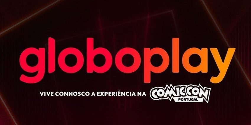 Globo vai estar presente na Comic Con Portugal