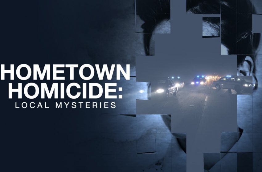  «Hometown Homicide: Local Mysteries» estreia no ID