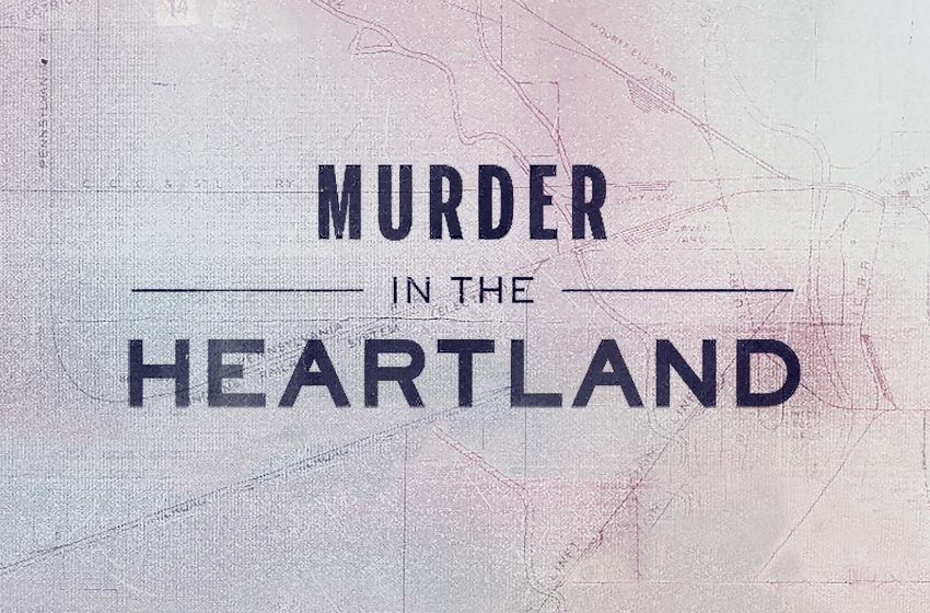  Nova temporada de «Murder in the Heartland» ganha data de estreia
