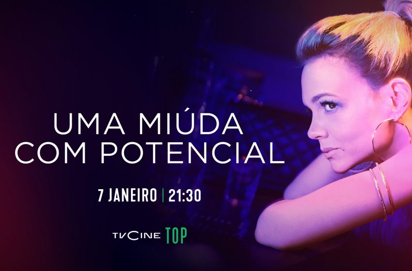  TVCine estreia «Uma Miúda Com Potencial»