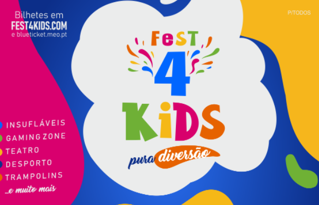  Conheça o «Fest4Kids», o maior festival infanto-juvenil da Península Ibérica