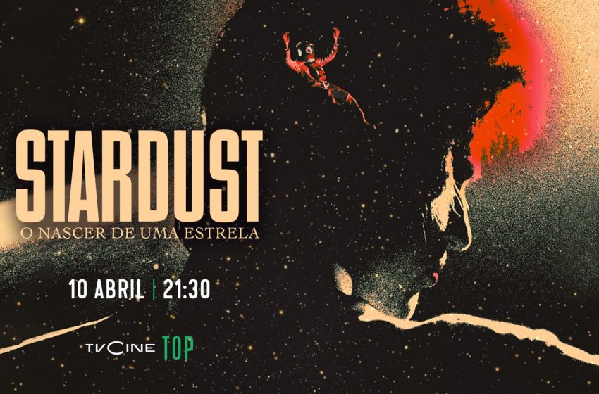  «Stardust: O Nascer de uma Estrela» estreia no TVCine Top