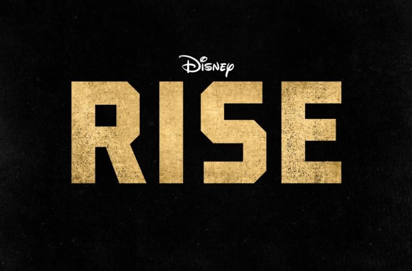  «Rise» ganha trailer e poster oficial lançados pelo Disney+