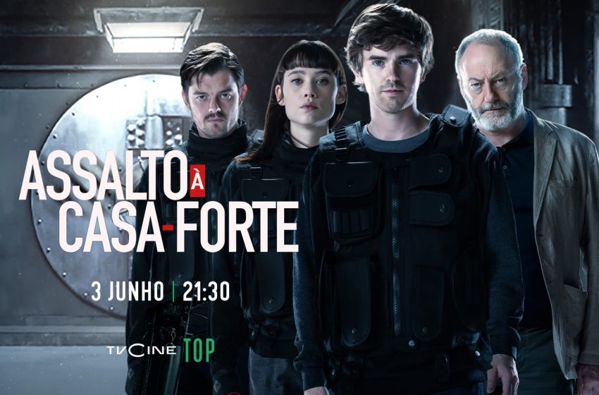  TVCine estreia «Assalto à Casa-Forte»