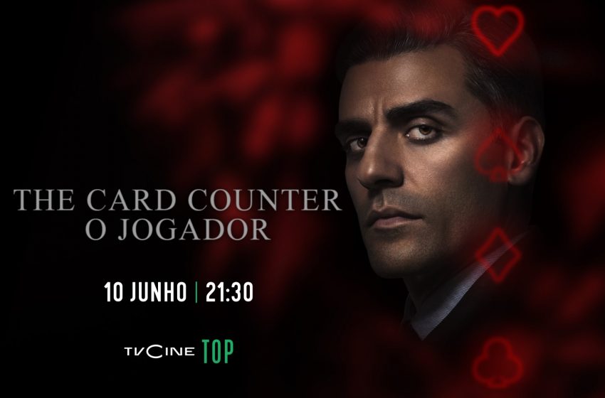  TVCine Top estreia «The Card Counter: O Jogador»