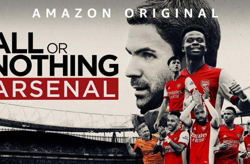  Prime Video revela trailer oficial de «All or Nothing: Arsenal»