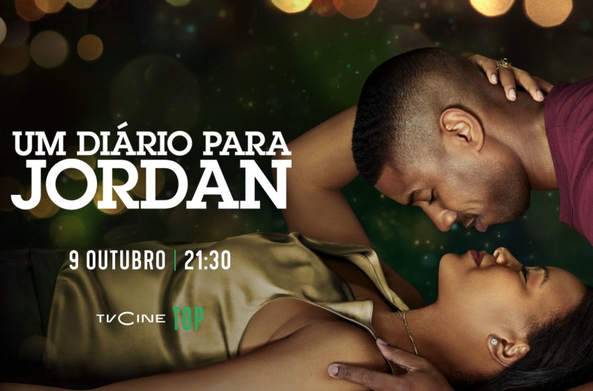  TVCine Top estreia «Um Diário Para Jordan»