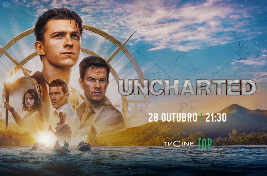  TVCine Top estreia em exclusivo «Uncharted»