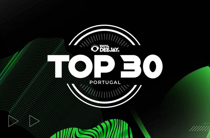  «Top 30»: 100% DJ volta a distinguir o talento nacional