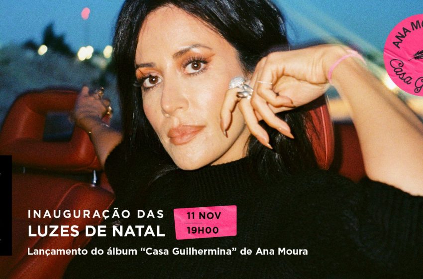  Ana Moura apresenta novo disco ao vivo no Natal doss Armazéns do Chiado