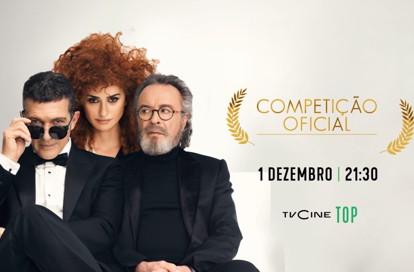  TVCine Top estreia «Competição Oficial»