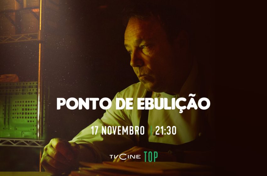  TVCine Top estreia o inédito «Ponto de Ebulição»